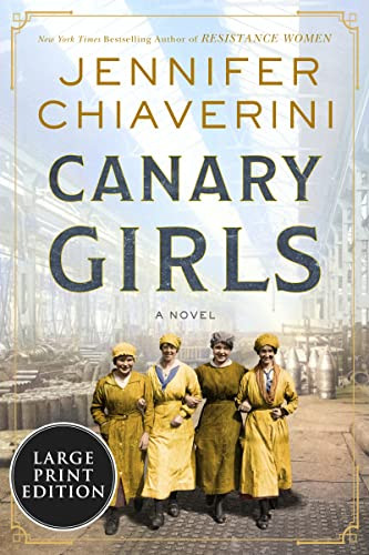 Canary Girls: A Novel