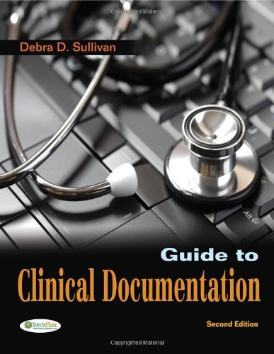 Guide To Clinical Documentation