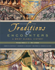 Traditions And Encounters Volume 1 A Brief Global History