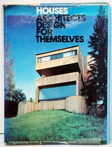 Houses Architects Design for Themselves Vintage Design Book