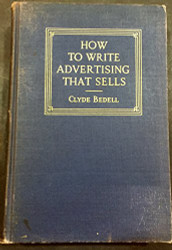 How to Write Advertising That Sells