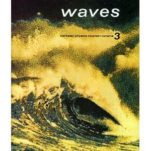 Waves (Berkeley Physics Course volume 3)