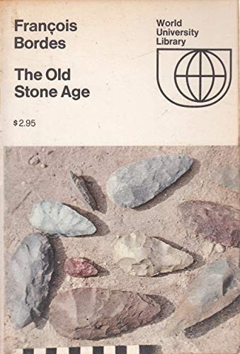 Old Stone Age.