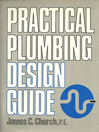 Practical Plumbing Design Guide