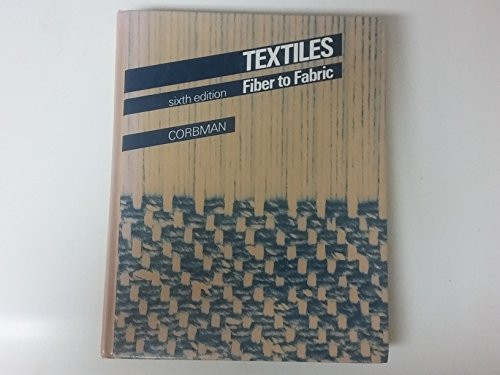 Textiles: Fiber to Fabric