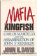 Mafia Kingfish: Carlos Marcello and the Assassination of John F.