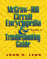 McGraw-Hill Circuit Encyclopedia and Troubleshooting Guide Volume