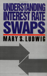Understanding Interest Rate Swaps