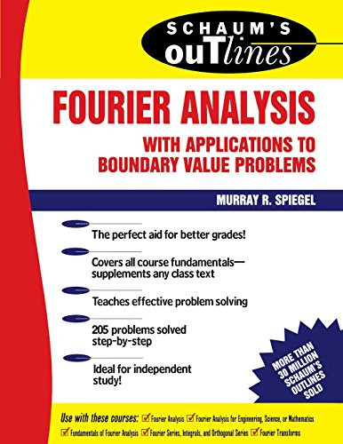 Schaum's Outline of Fourier Analysis with Applications to Boundary