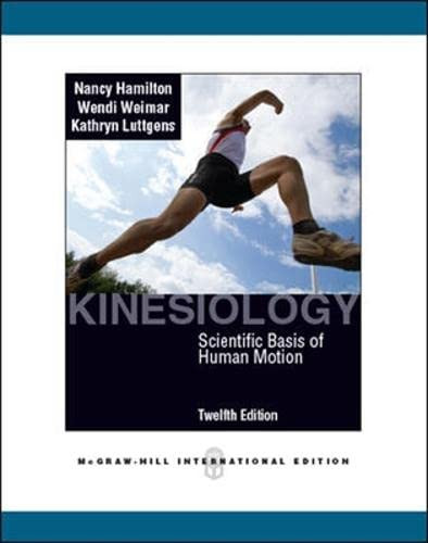 Kinesiology Scientific Basis of Human Motion