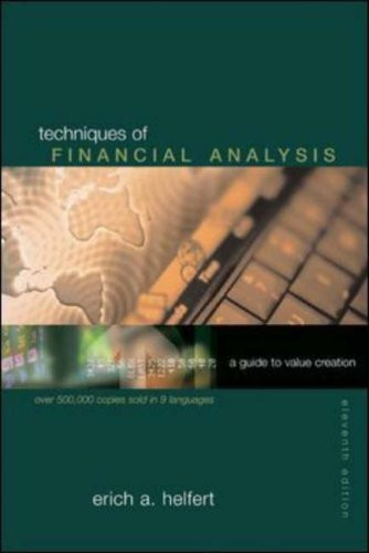 Techniques of Financial Analysis: A Guide to Value Creation