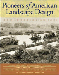 Pioneers of American Landscape Design