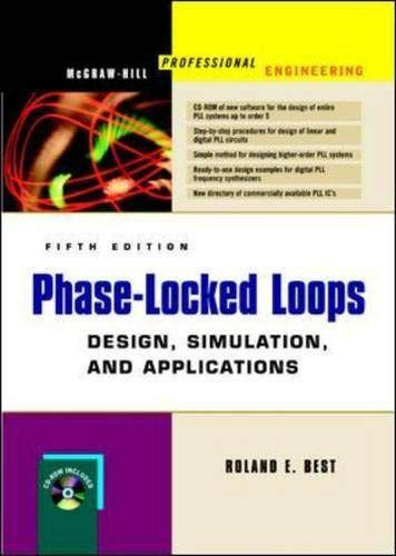 Phase-Locked Loops: Design Simulation and Applications