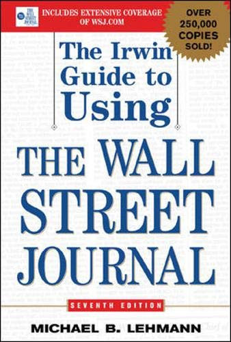 Irwin Guide to Using the Wall Street Journal