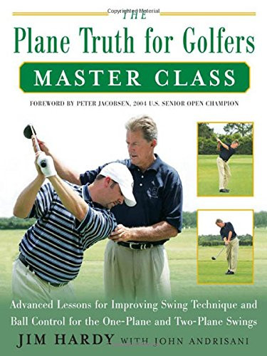 Plane Truth for Golfers Master Class