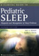 Clinical Guide To Pediatric Sleep
