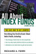 All About Index Funds: The Easy Way to Get Started All About Index Funds: The Easy Way to Get Started