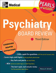 Psychiatry Board Review: Pearls of Wisdom