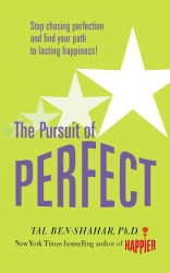 Pursuit of Perfect: Stop Chasing Perfection and Find Your Path