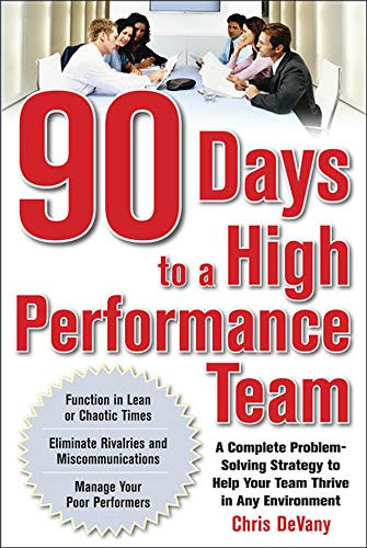90 Days to a High-Performance Team
