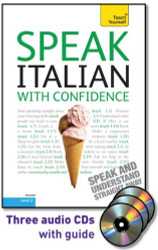 Speak Italian with Confidence with Three Audio CDs