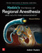 Hadzic's Textbook of Regional Anesthesia and Acute Pain Management