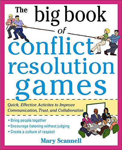 Big Book of Conflict Resolution Games