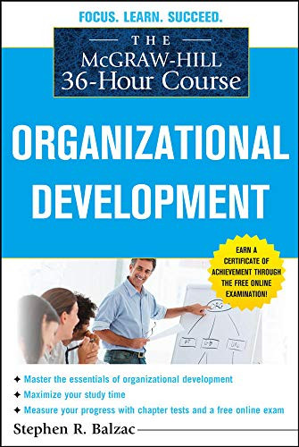 McGraw-Hill 36-Hour Course: Organizational Development