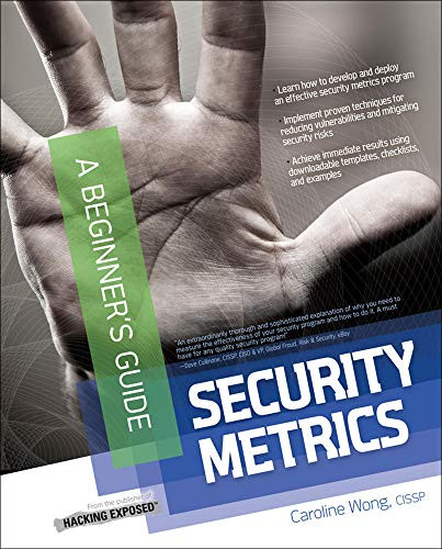 Security Metrics A Beginner's Guide