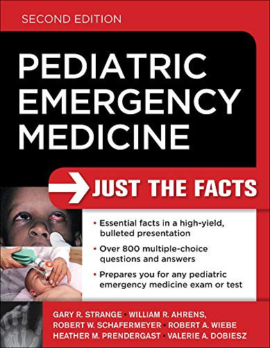 Pediatric Emergency Medicine: Just the Facts