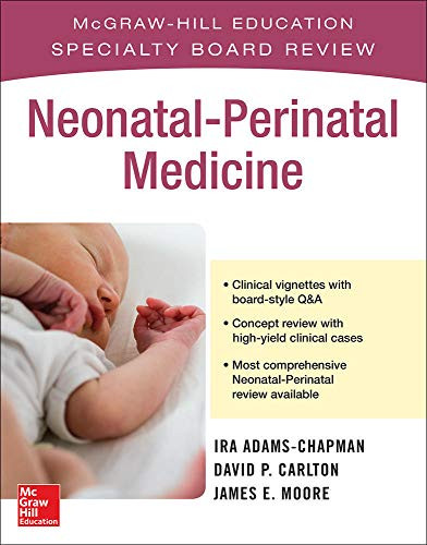 McGraw-Hill Specialty Board Review Neonatal-Perinatal Medicine