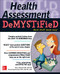 Health Assessment Demystified (Demystified Nursing)