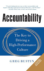 Accountability: The Key to Driving a High-Performance Culture