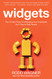 Widgets: The 12 New Rules for Managing Your Employees As If They're