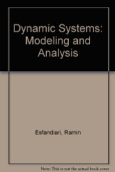 Dynamic Systems: Modeling and Analysis