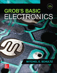 Grob's Basic Electronics (Engineering Technologies & the Trades)