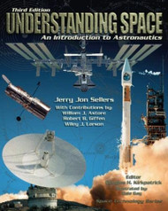 Understanding Space: An Introduction to Astronautics