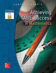 Achieving TABE Success In Mathematics Level M Workbook - Achieving