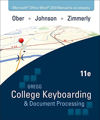 Microsoft Office Word 2010 Manual to accompany Gregg College