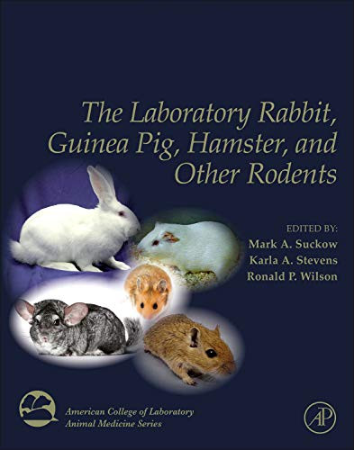 Laboratory Rabbit Guinea Pig Hamster and Other Rodents