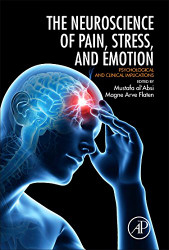 Neuroscience of Pain Stress and Emotion