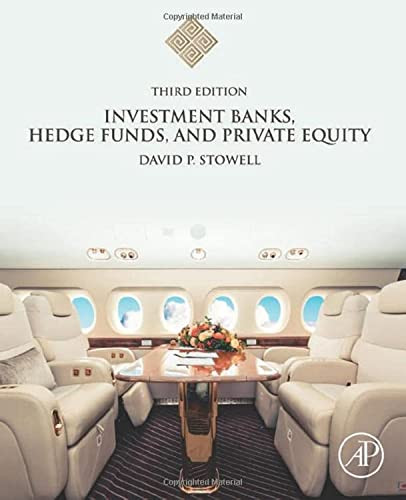 Investment Banks Hedge Funds and Private Equity