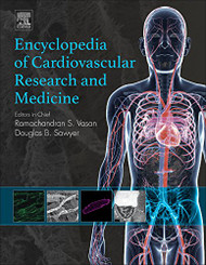 Encyclopedia of Cardiovascular Research and Medicine Volume 1 - 4