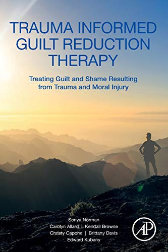 Trauma Informed Guilt Reduction Therapy