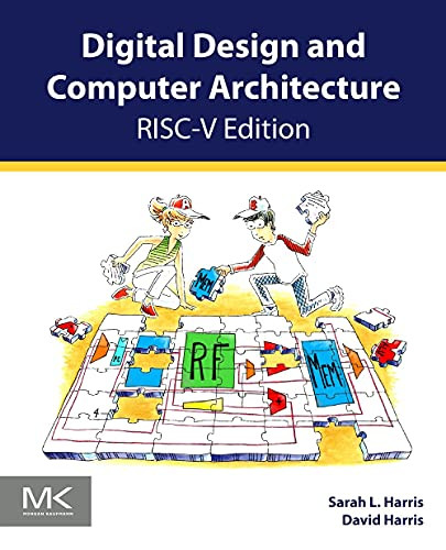 Digital Design and Computer Architecture RISC-V Edition