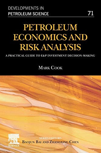 Petroleum Economics and Risk Analysis Volume 71
