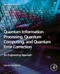 Quantum Information Processing Quantum Computing and Quantum Error
