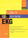 Prentice Hall Health's Question and Answer Review of EKG