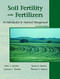 Soil Fertility and Fertilizers