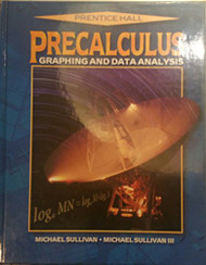 Precalculus: Graphing and Data Analysis